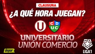 A qué hora juega Universitario vs. Unión Comercio por el Clausura