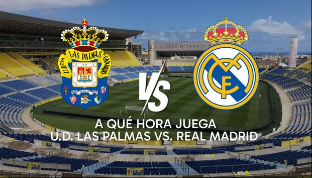 Conoce el horario exacto del partido entre la UD Las Palmas y el Real Madrid por LaLiga, así como todos los detalles sobre el encuentro y no te pierdas ni un minuto de este emocionante duelo válido por la Jornada 3 del torneo español. | Crédito: Composición Mix