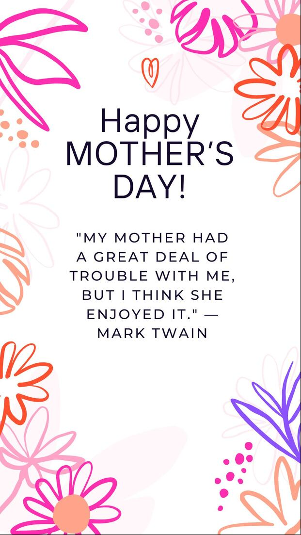 I wish we were able to be together on Mother's Day, Mom. Please know I'm thinking of you today, and every day I am thankful for all you've done for me. I love you! (Photo: Canva.com)