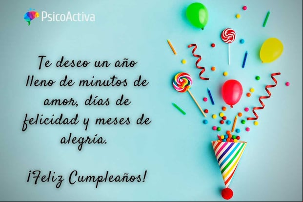 Frases cortas de cumpleaños. (Foto: psicoactiva.com)